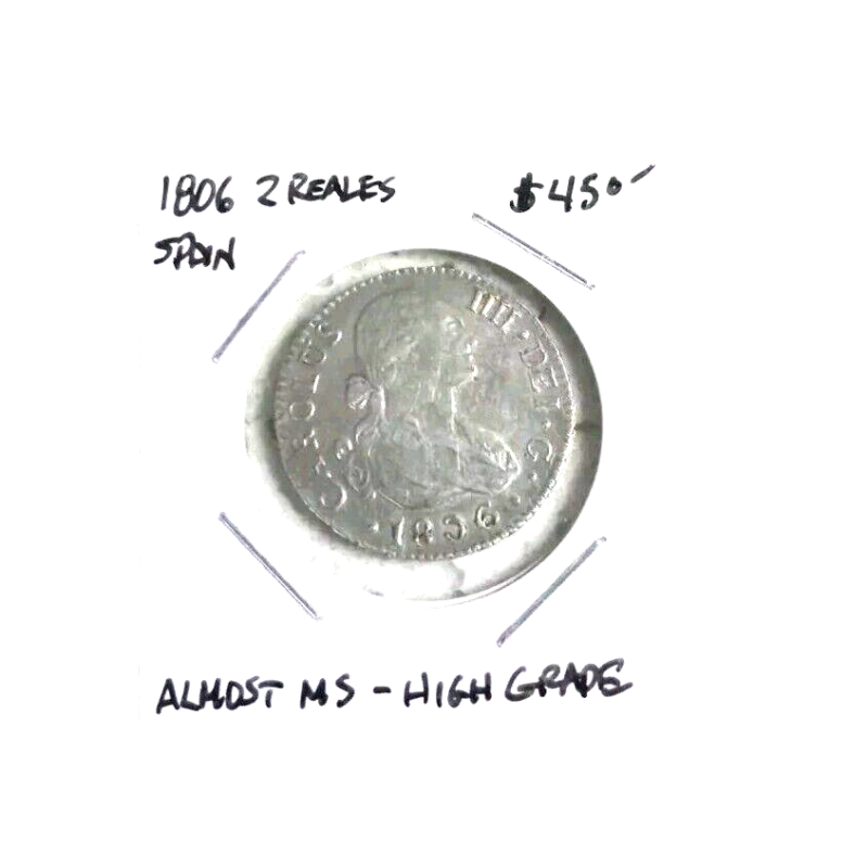 1806 Extremely Rare 2 Reales Spain High Grade Mint State Coin